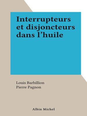 cover image of Interrupteurs et disjoncteurs dans l'huile